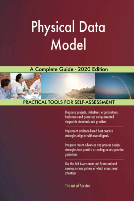Physical Data Model A Complete Guide - 2020 Edition