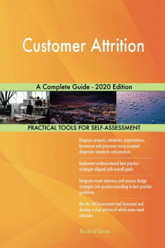Customer Attrition A Complete Guide - 2020 Edition
