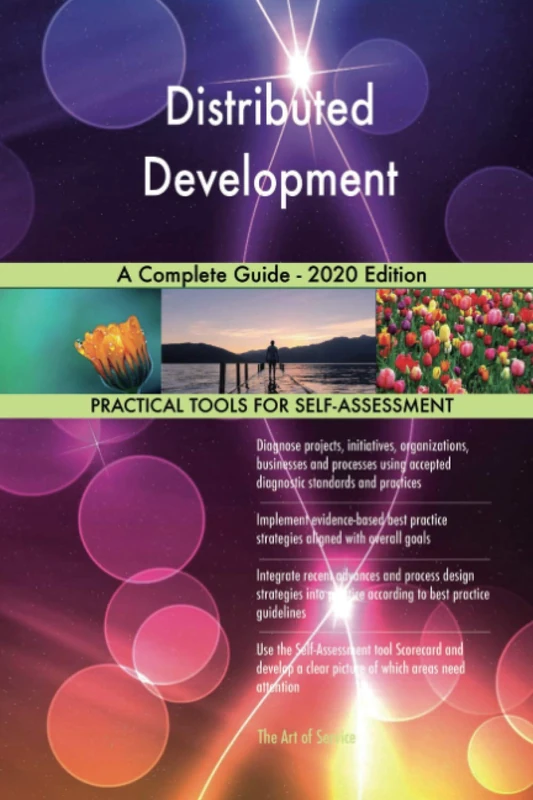 Distributed Development A Complete Guide - 2020 Edition