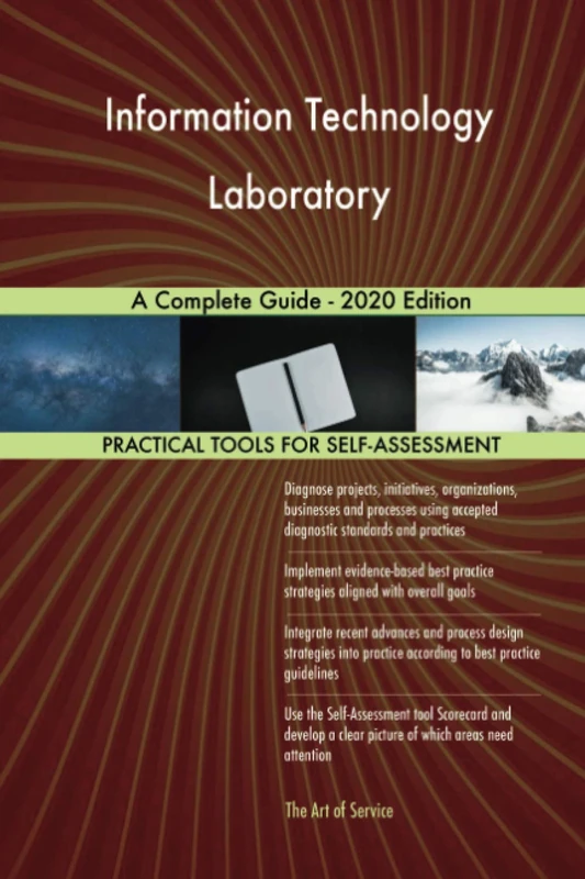 Information Technology Laboratory A Complete Guide - 2020 Edition