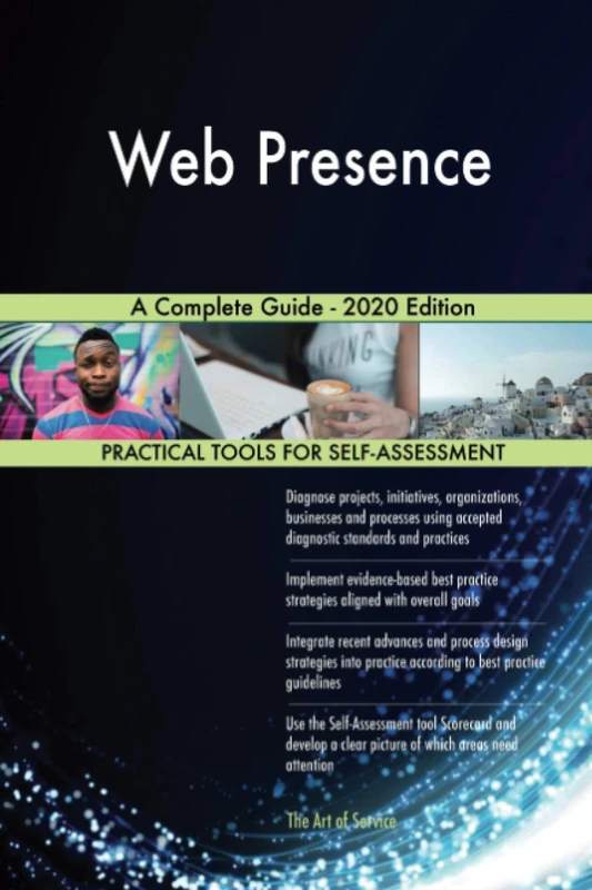 Web Presence A Complete Guide - 2020 Edition