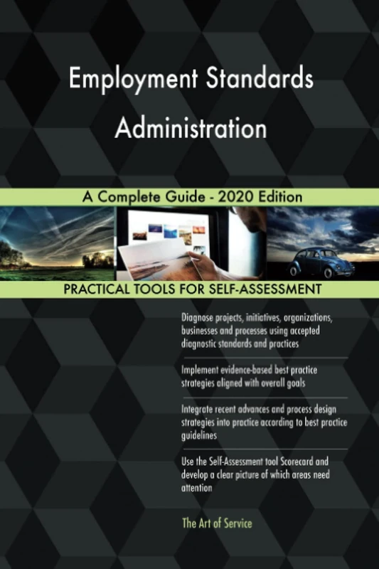 Employment Standards Administration A Complete Guide - 2020 Edition