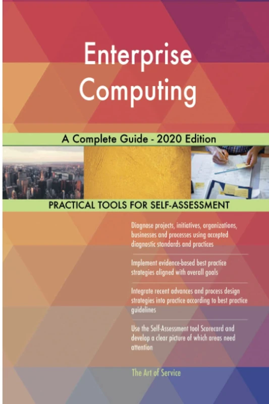 Enterprise Computing A Complete Guide - 2020 Edition