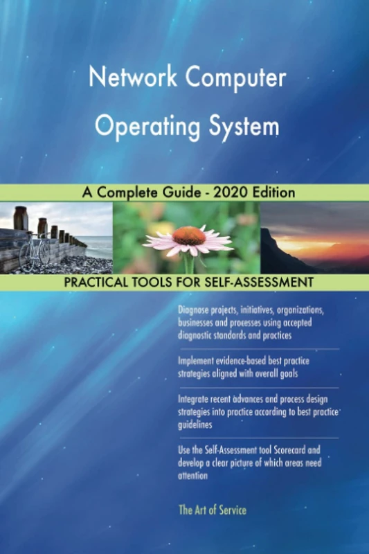Network Computer Operating System A Complete Guide - 2020 Edition