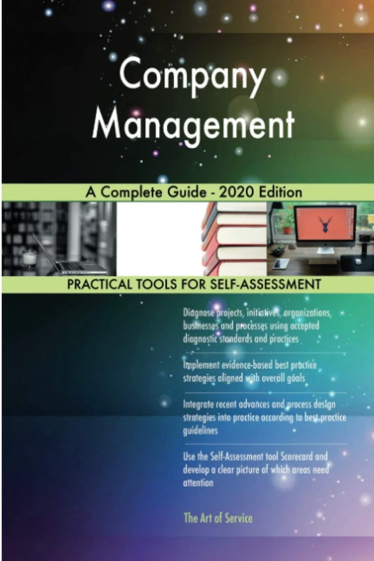 Company Management A Complete Guide - 2020 Edition