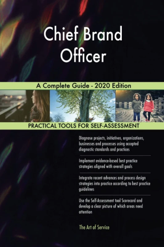 Chief Brand Officer A Complete Guide - 2020 Edition