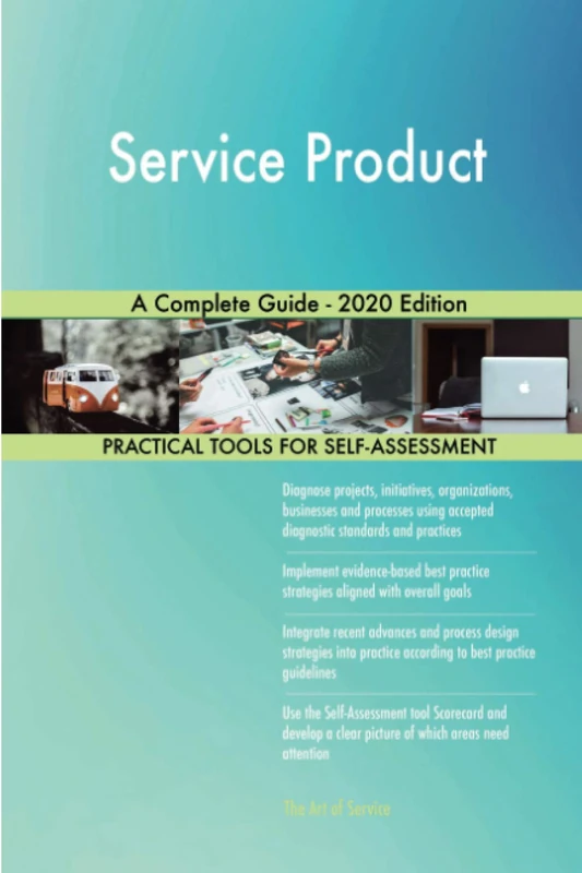 Service Product A Complete Guide - 2020 Edition