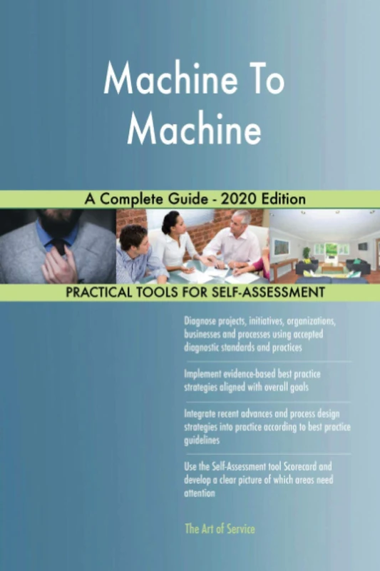 Machine To Machine A Complete Guide - 2020 Edition