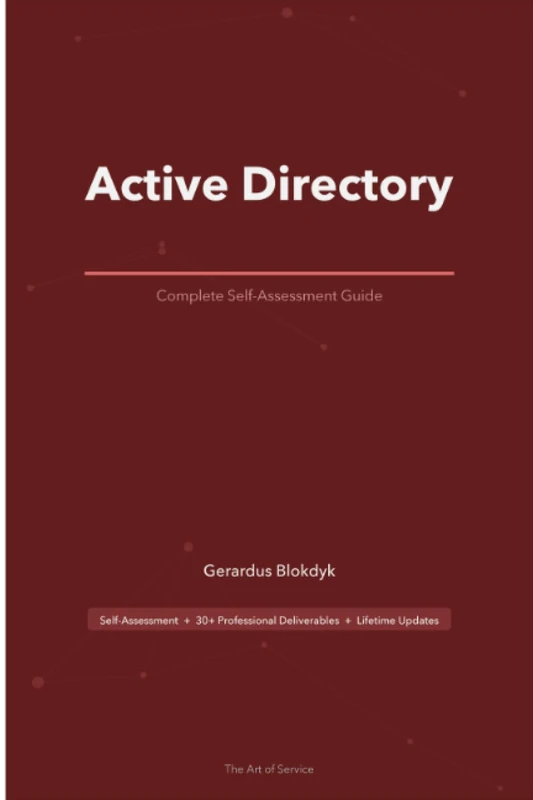 Active Directory A Complete Guide - 2020 Edition