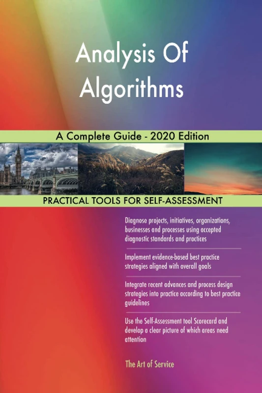 Analysis Of Algorithms A Complete Guide - 2020 Edition