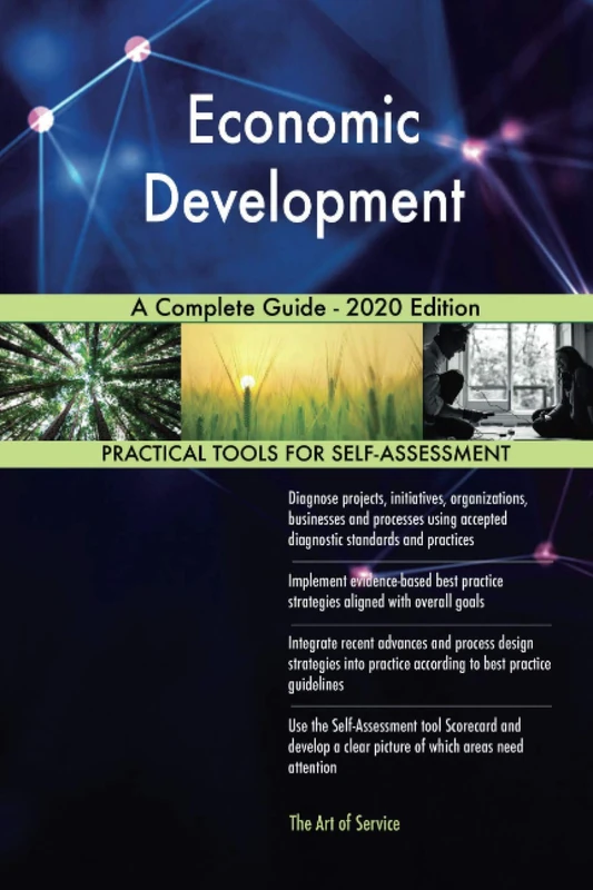 Economic Development A Complete Guide - 2020 Edition
