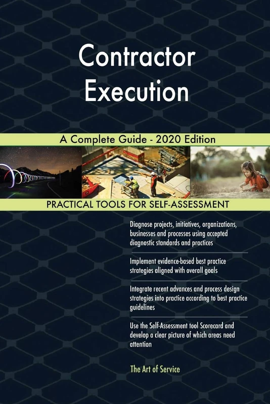 Contractor Execution A Complete Guide - 2020 Edition