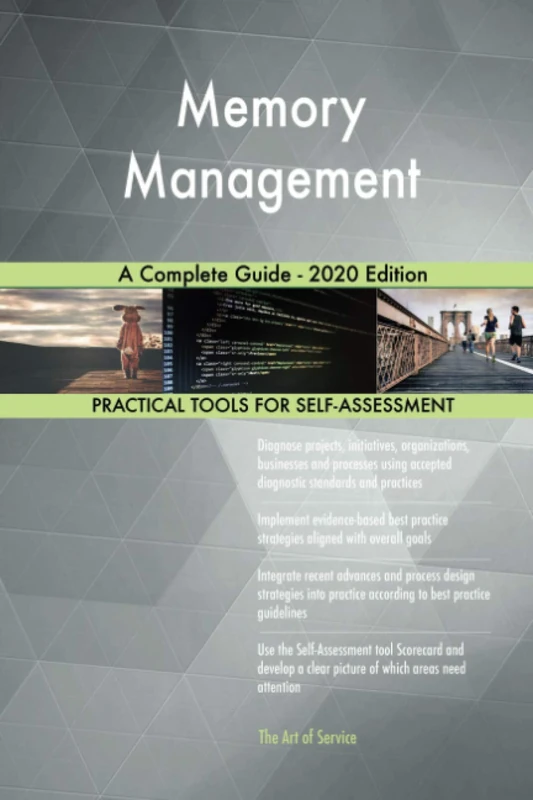 Memory Management A Complete Guide - 2020 Edition