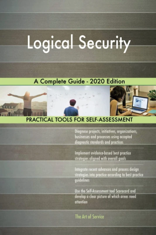 Logical Security A Complete Guide - 2020 Edition