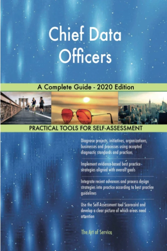 Chief Data Officers A Complete Guide - 2020 Edition