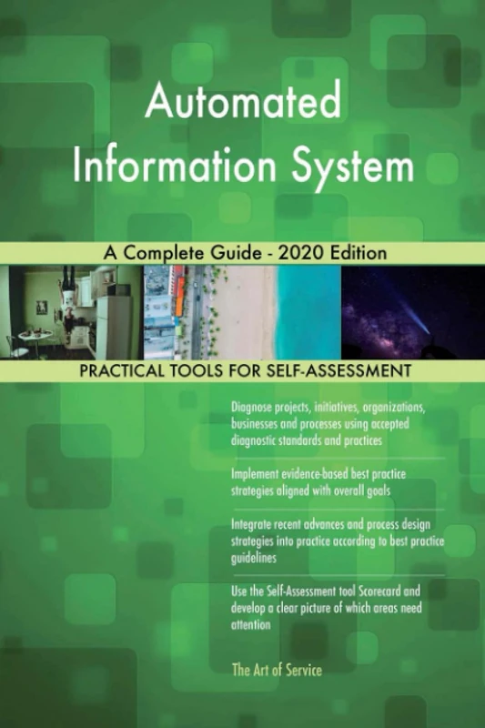 Automated Information System A Complete Guide - 2020 Edition