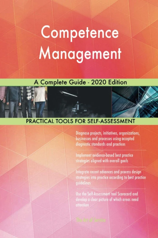 Competence Management A Complete Guide - 2020 Edition