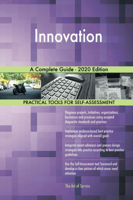 Innovation A Complete Guide - 2020 Edition