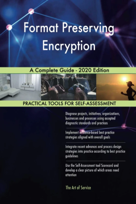 Format Preserving Encryption A Complete Guide - 2020 Edition
