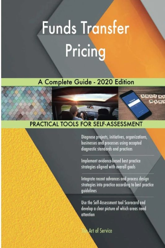 Funds Transfer Pricing A Complete Guide - 2020 Edition