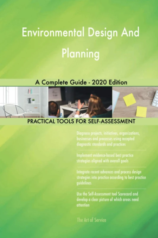 Environmental Design And Planning A Complete Guide - 2020 Edition