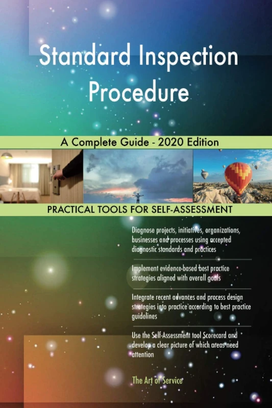 Standard Inspection Procedure A Complete Guide - 2020 Edition