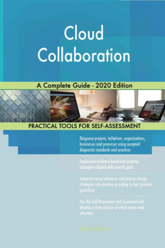 Cloud Collaboration A Complete Guide - 2020 Edition