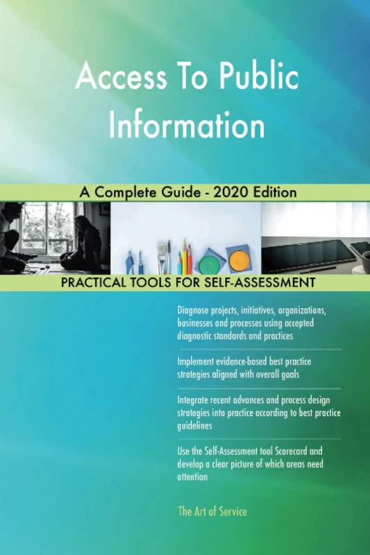 Access To Public Information A Complete Guide - 2020 Edition