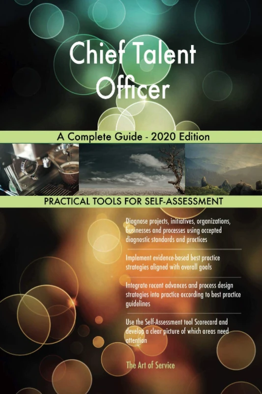 Chief Talent Officer A Complete Guide - 2020 Edition