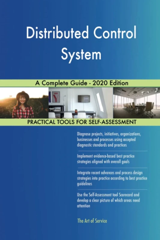 Distributed Control System A Complete Guide - 2020 Edition