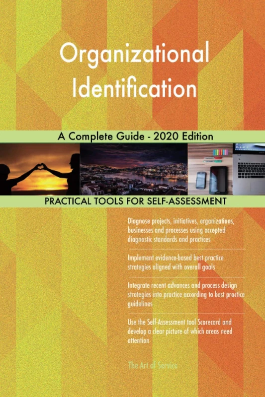 Organizational Identification A Complete Guide - 2020 Edition