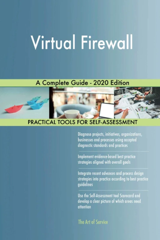 Virtual Firewall A Complete Guide - 2020 Edition