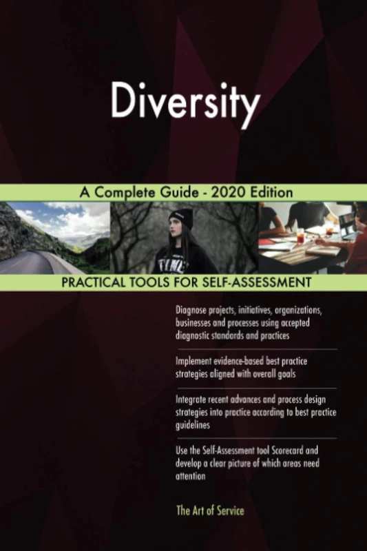 Diversity A Complete Guide - 2020 Edition