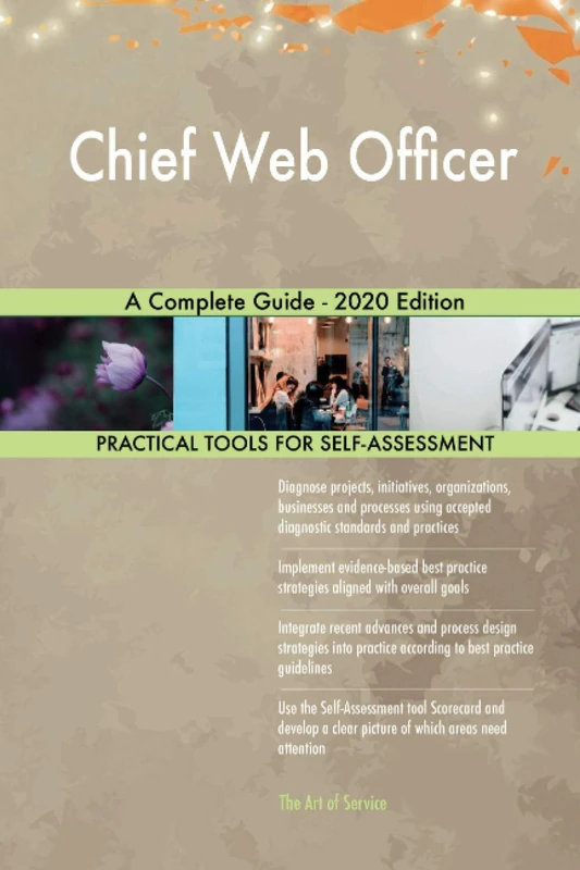 Chief Web Officer A Complete Guide - 2020 Edition