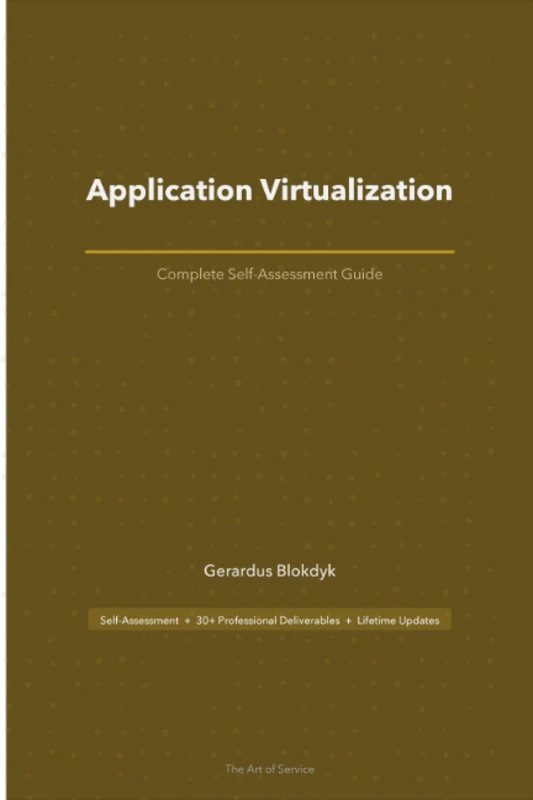 Application Virtualization A Complete Guide