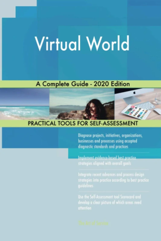 Virtual World A Complete Guide - 2020 Edition