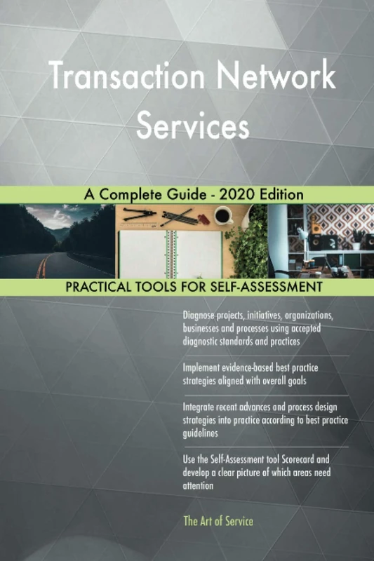 Transaction Network Services A Complete Guide - 2020 Edition