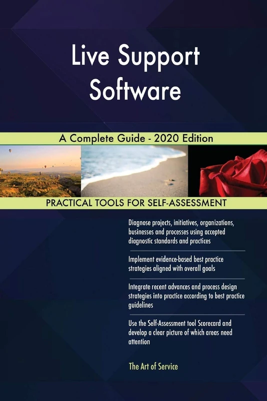 Live Support Software A Complete Guide - 2020 Edition