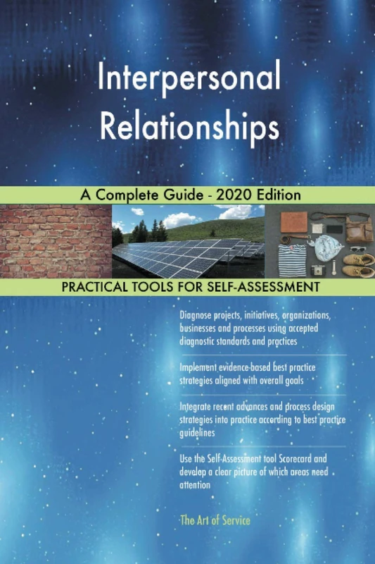 Interpersonal Relationships A Complete Guide - 2020 Edition
