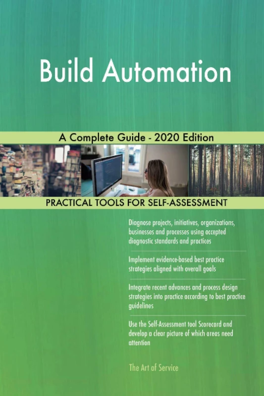 Build Automation A Complete Guide - 2020 Edition