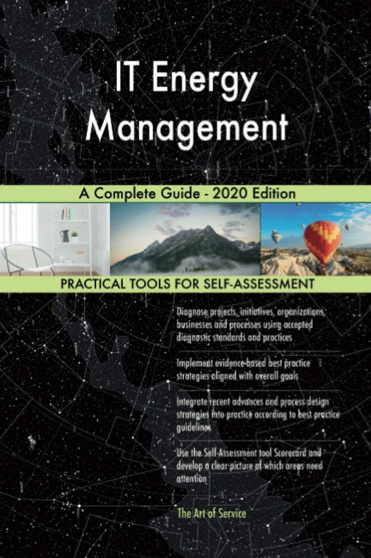 IT Energy Management A Complete Guide - 2020 Edition