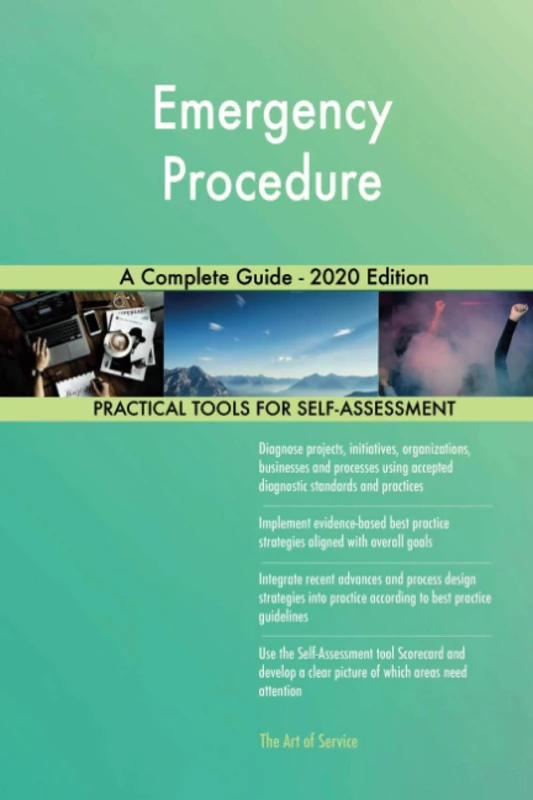 Emergency Procedure A Complete Guide - 2020 Edition