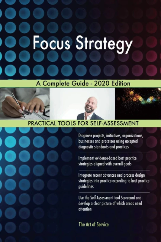 Focus Strategy A Complete Guide - 2020 Edition