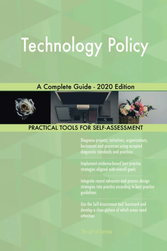 Technology Policy A Complete Guide - 2020 Edition