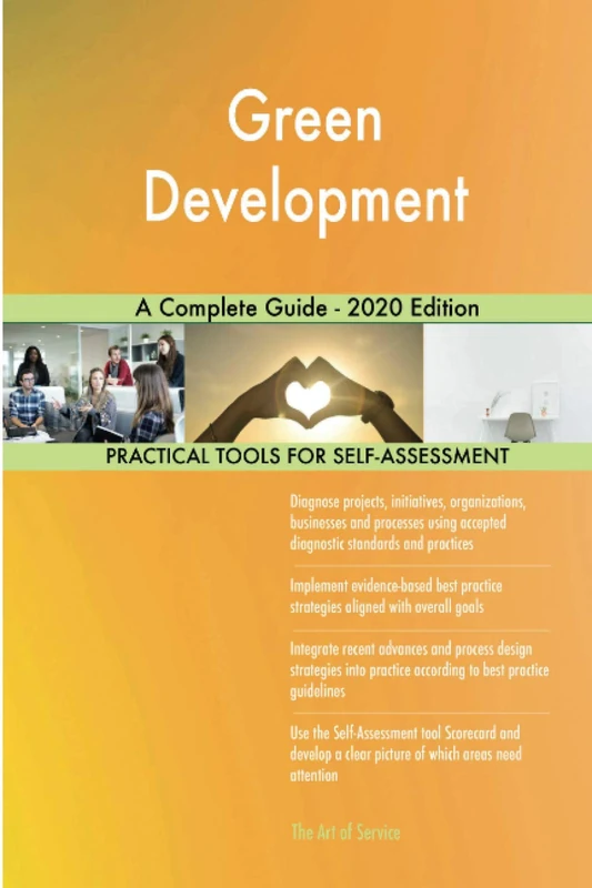 Green Development A Complete Guide - 2020 Edition