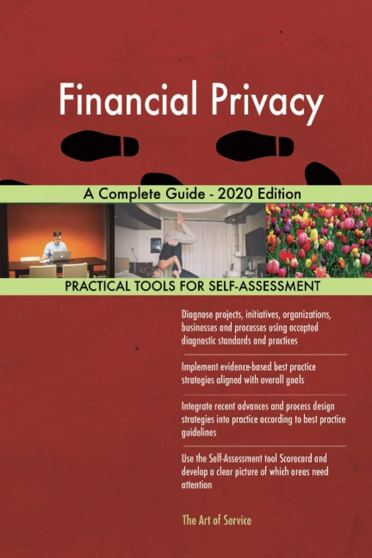 Financial Privacy A Complete Guide - 2020 Edition