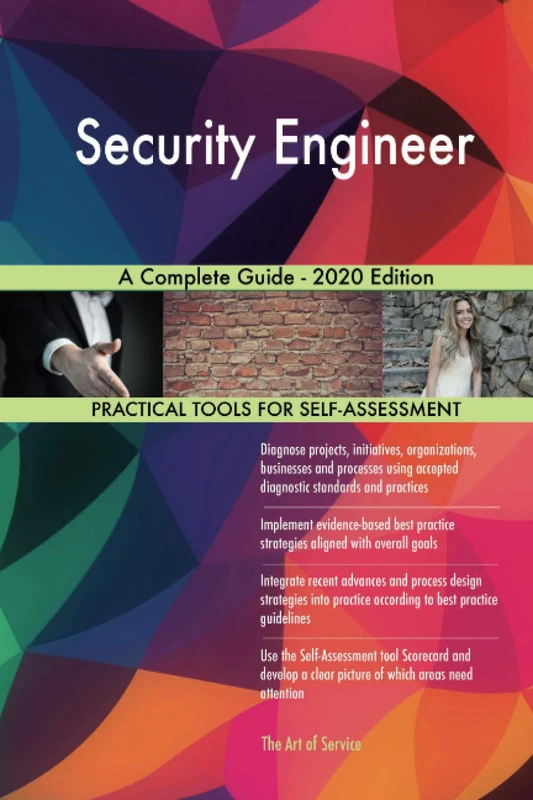 Security Engineer A Complete Guide - 2020 Edition