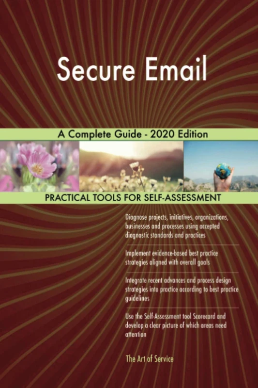Secure Email A Complete Guide - 2020 Edition
