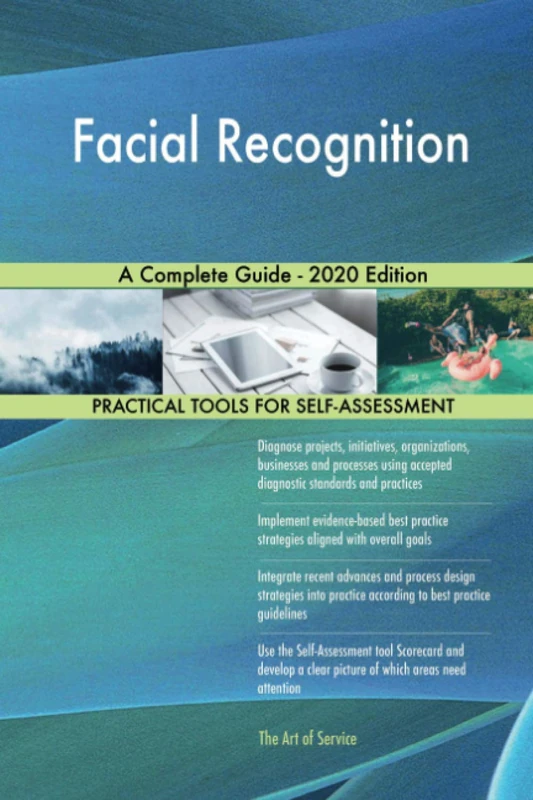 Facial Recognition A Complete Guide - 2020 Edition