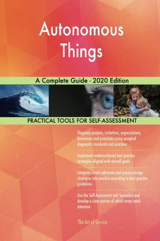 Autonomous Things A Complete Guide - 2020 Edition